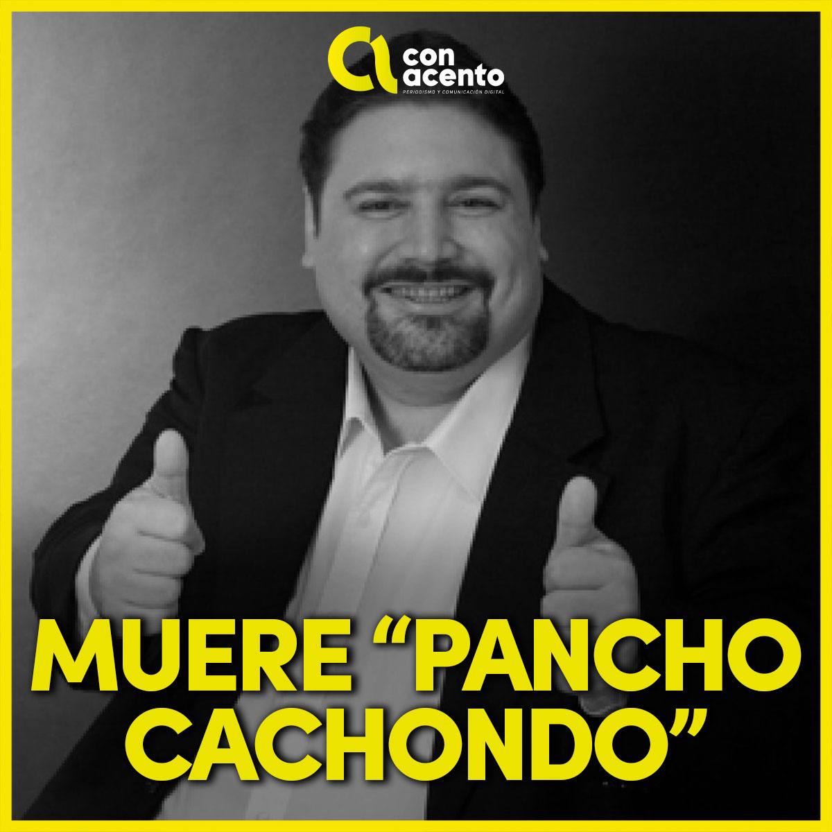 Fallece Pancho Cachondo polémico político yucateco Con Acento