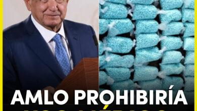Photo of AMLO busca prohibir el fentanilo en uso médico 