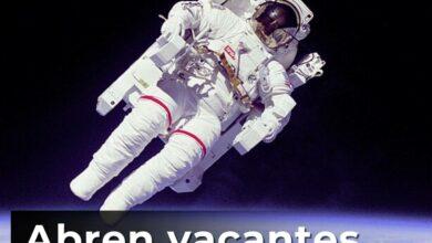 Photo of La NASA abre vacantes para astronautas con sueldo millonario 