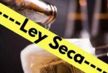 Photo of Ley Seca por elección judicial