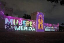 Photo of Mérida conmemora el 8M con videomapping, serenata y actividades culturales dedicadas a las mujeres