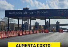 Photo of Este es el costo de la autopista Mérida–Cancún en 2026