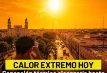 Photo of Se espera calor extremo en Yucatán