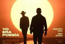 Photo of Alejandro Sanz y Edén Muñoz estrenan “Yo era poesía”