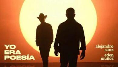Photo of Alejandro Sanz y Edén Muñoz estrenan “Yo era poesía”